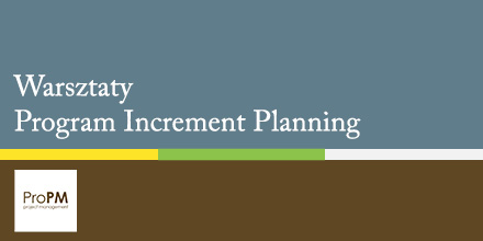 ProPM Project Management Program Increment Planning